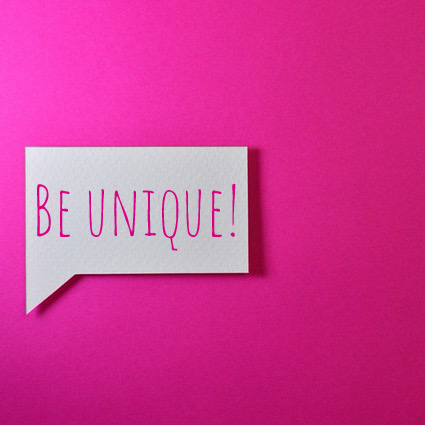 Be Unique!